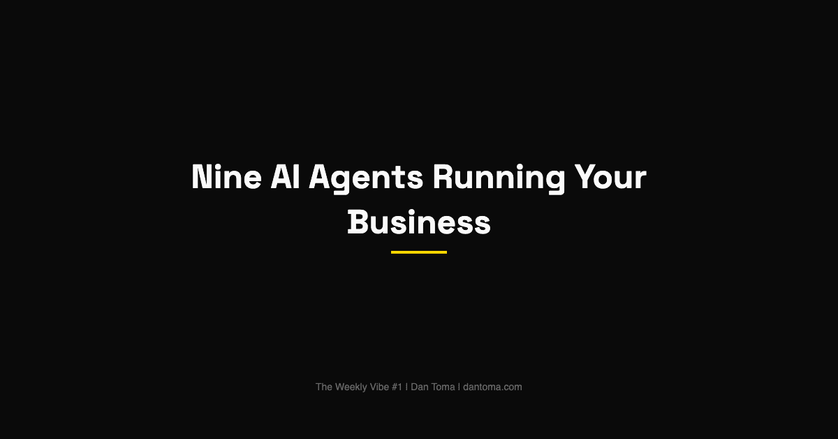 Nine AI Agents Running Your Business While You Sleep
