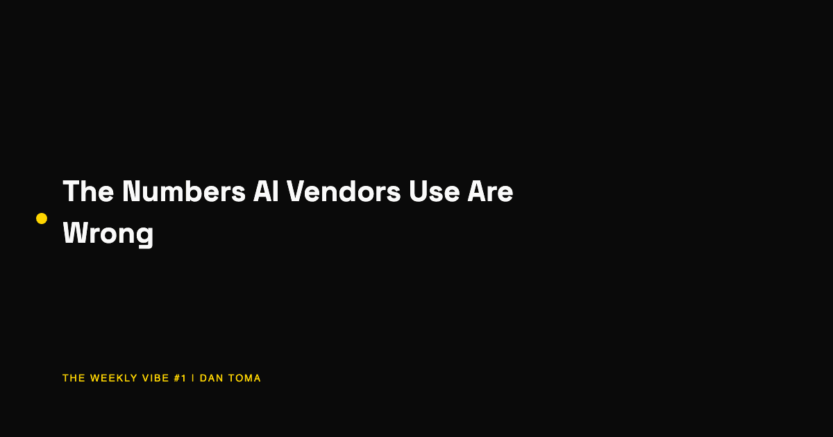 The Numbers AI Vendors Use Are Wrong