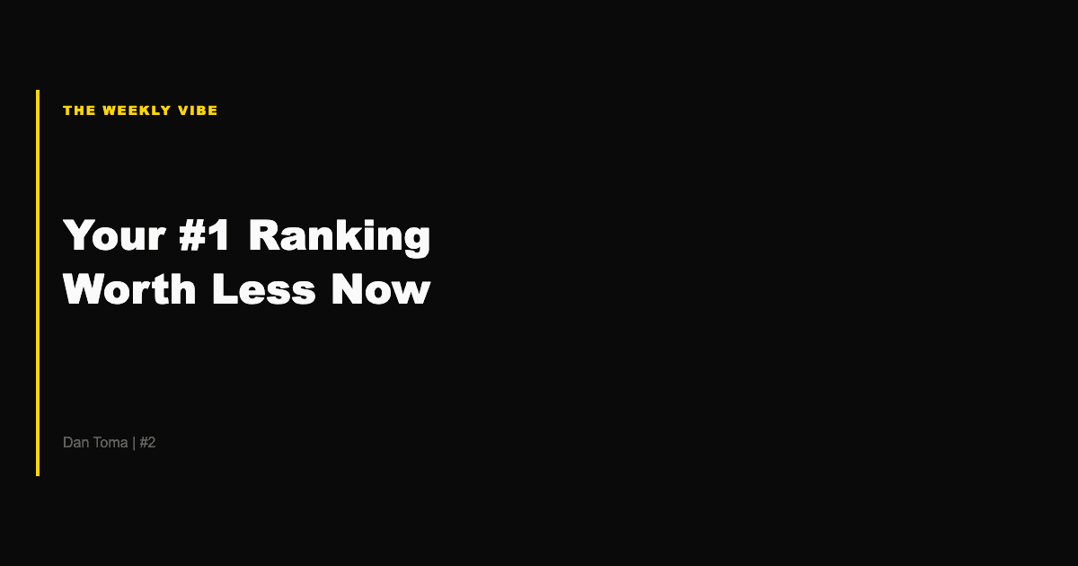 Your Number One Ranking Is Now Worth Less