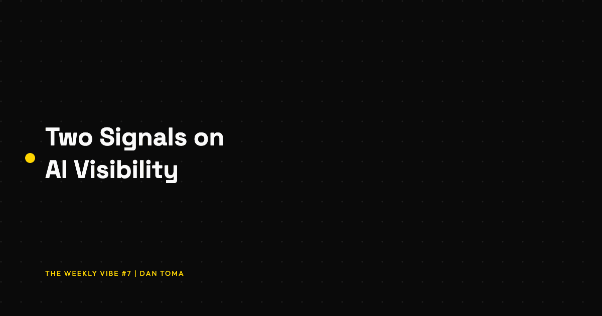 Two Signals on AI Visibility Worth Reading Together