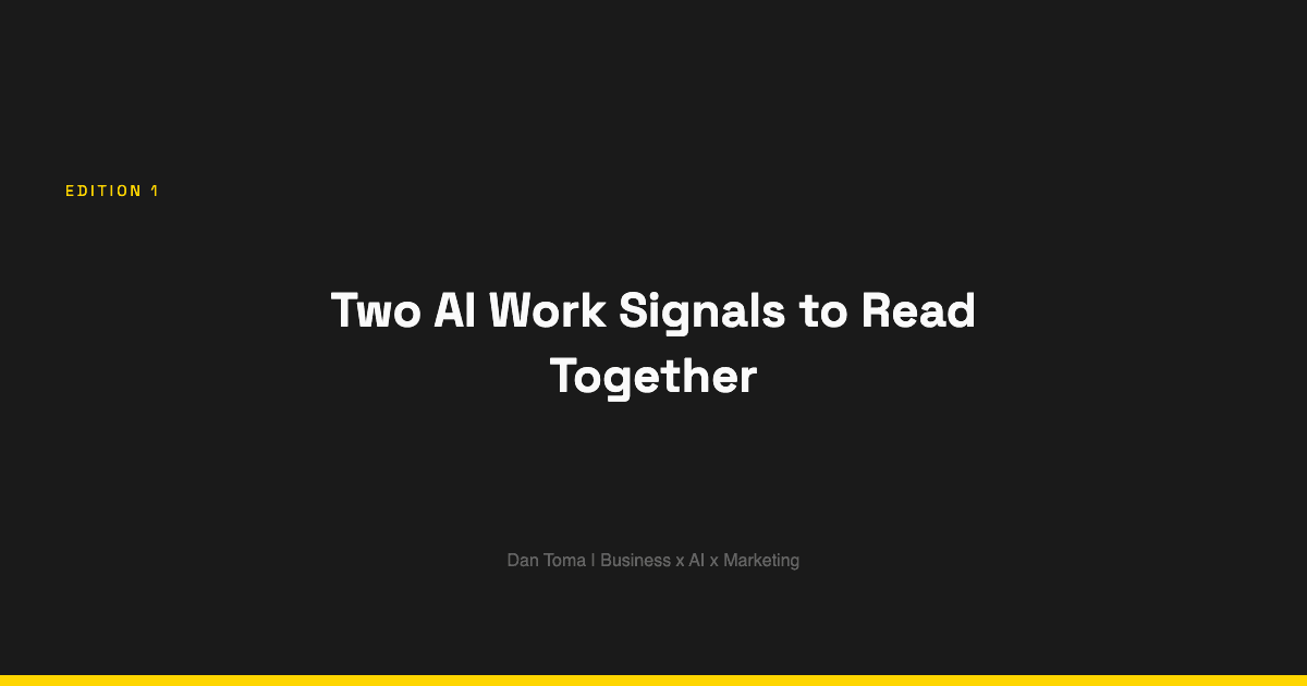 Two Signals on AI and Work You Should Read Together
