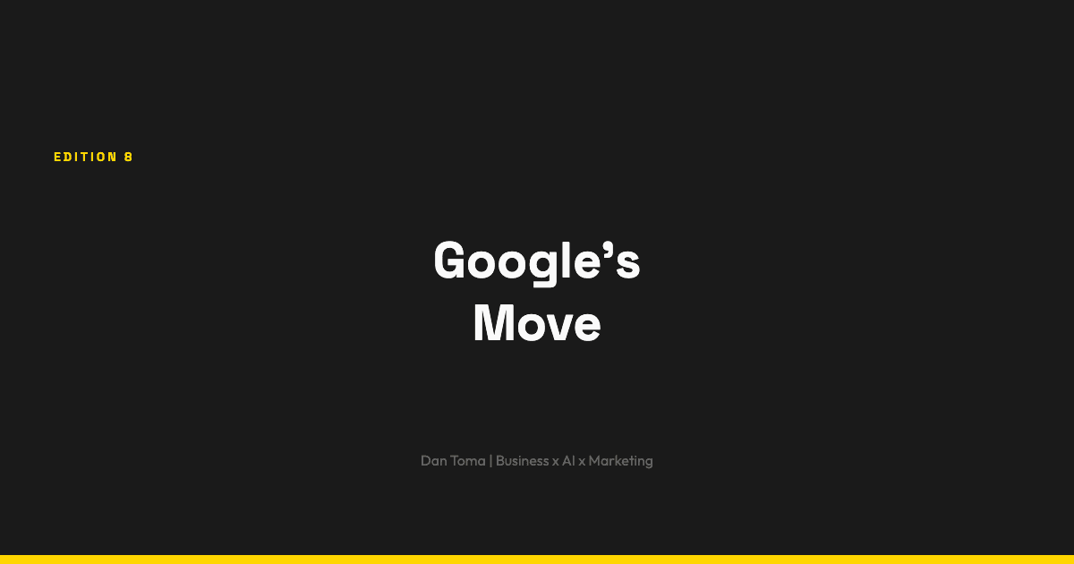 The Weekly Vibe #8: Google's Move