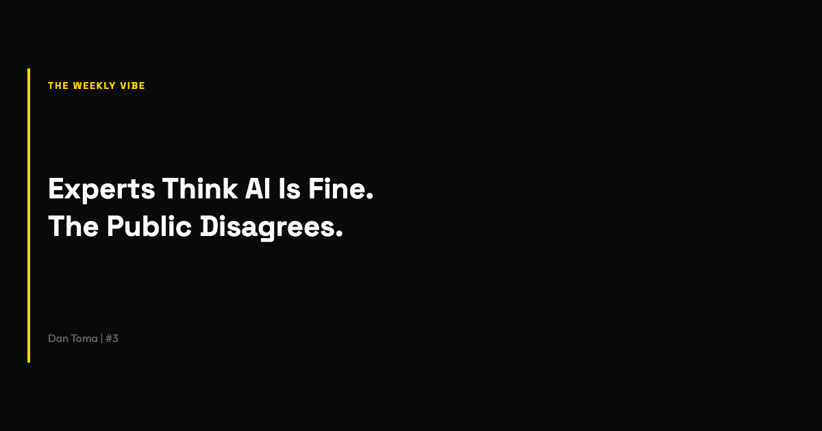Experts Think AI Is Fine. The Public Disagrees.
